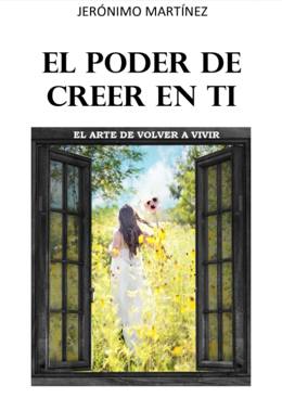 El Poder de Creer en Ti - Jerónimo Martínez